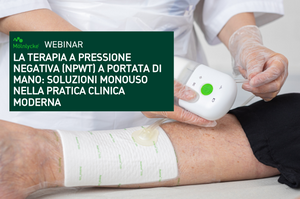 Terapia a Pressione Negativa monouso: un webinar sulle nuove...